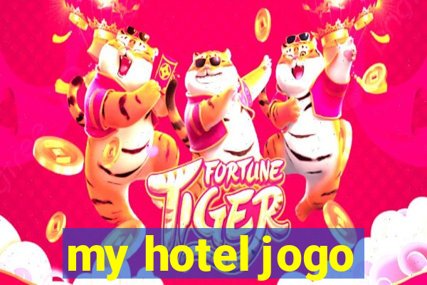 my hotel jogo